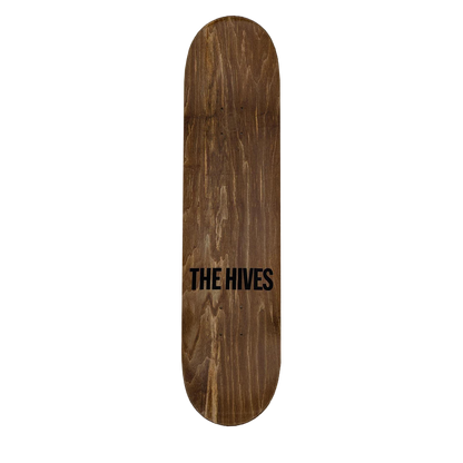 THE HIVES ROYAL SKATE DECK