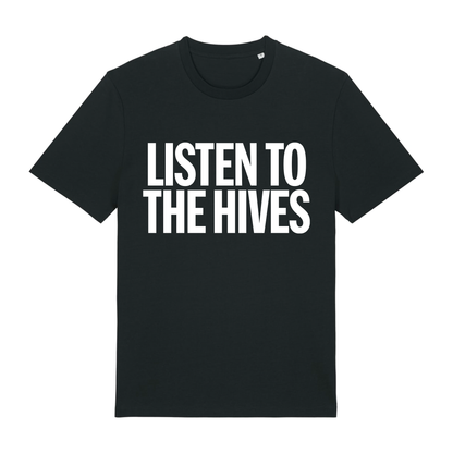 Listen To The Hives